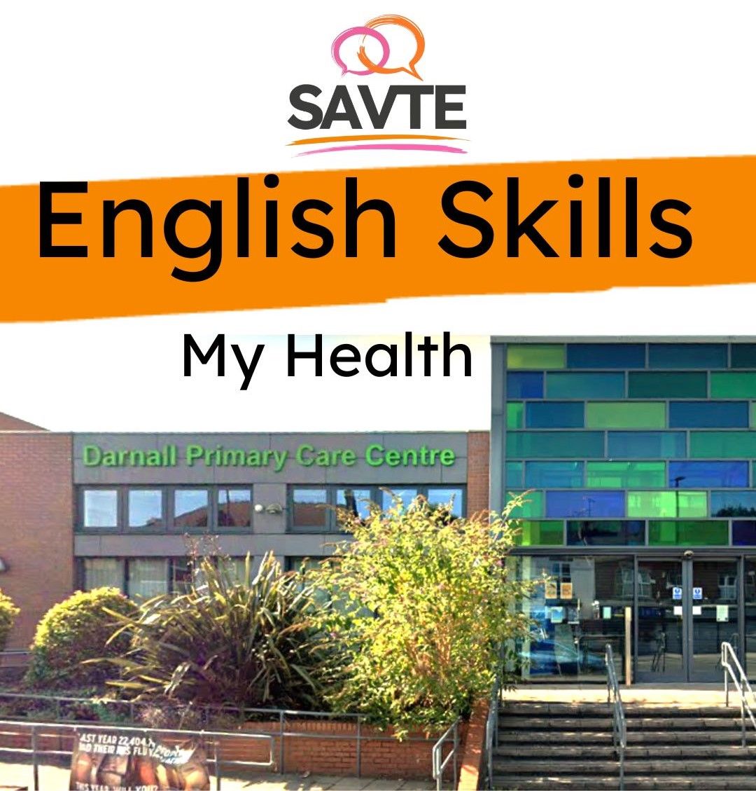 Darnall Wellbeing (DWB) English Class- My Health